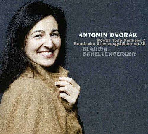 Dvorak / Schellenberger: Poetic Tone Pictures Op. 85