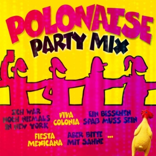 Polonaise Party Mix: Polonaise Party Mix