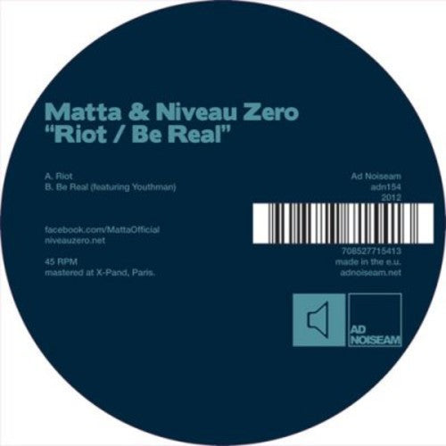 Matta & Niveau Zero: Riot/Be Real