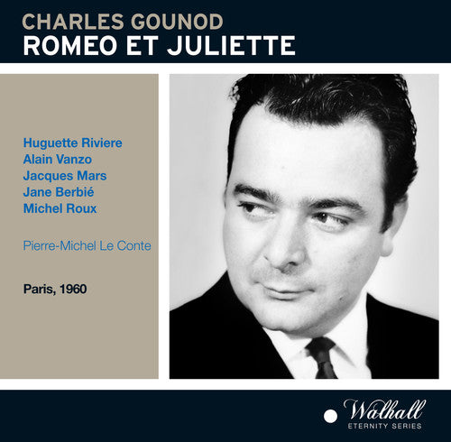 Gounod, Charles: Gounod: Romeo et Juliette