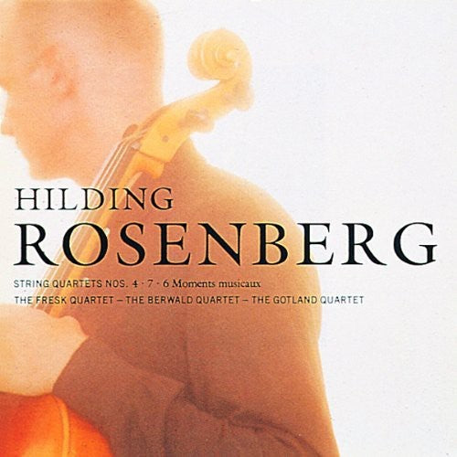 Rosenberg / Fresk Quartet: String Quartets 4 & 7