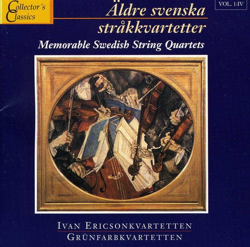 Memorable Swedish String Quartets 4 / Various: Memorable Swedish String Quartets 4 / Various