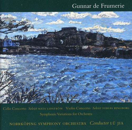 Frumerie / Lidstrom / Norrkoping Sym Orch: Cello Cto & Violin Cto & Sym Variations & Op. 25