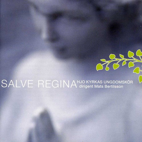 Brahms / Hjo Church Youth Choir / Bertilsson: Salve Regina