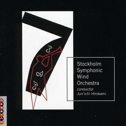 Stockholm / Bjorkman / Hirokami: Symphonic Wind Orchestra