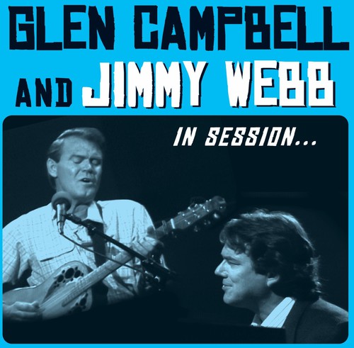 Campbell, Glen & Webb, Jimmy: In Session