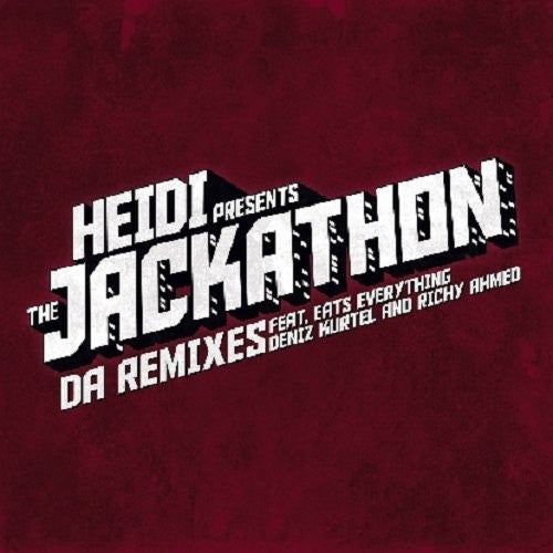 Heidi: The Jackathon - Da Remixes