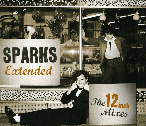 Sparks: Extended: 12 Inch Mixes