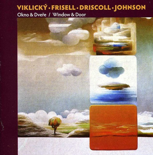 Viklicky, Emil / Frisell, Bill / Driscoll, Kermit: Window & Door