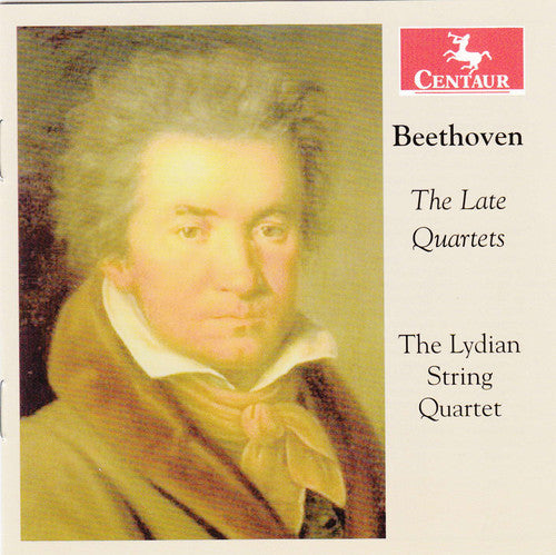 Beethoven / Lydian String Quartet: Late Quartets