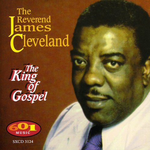 Cleveland, Rev James: King of Gospel