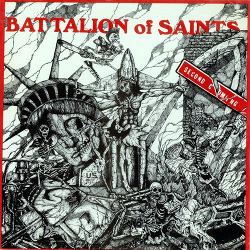 Battalion of Saints: Second Coming/Live At CBGB's 1984