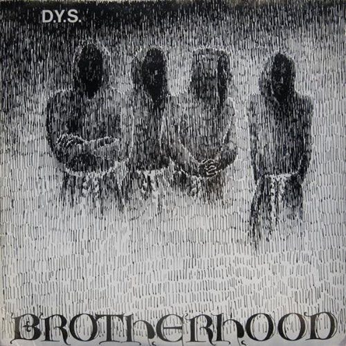 D.Y.S.: Brotherhood
