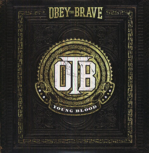 Obey the Brave: Young Blood