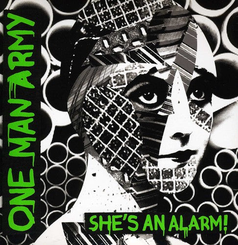 One Man Army: She's An Alarm