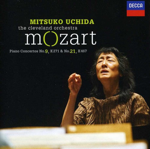 Uchida / Cleveland Orchestra: Mozart Piano Concertos Nos 9 & 21