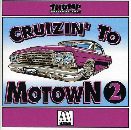 Cruzin to Motown #2 / Various: Cruzin To Motown #2