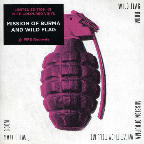 Mission of Burma / Wild Flag: What They Tell Me/Boom - Split