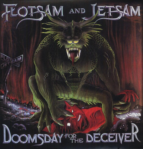 Flotsam & Jetsam: Doomsday for the Deceiver