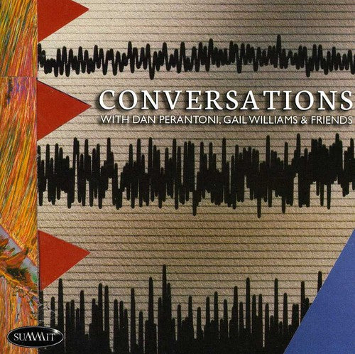 Perantoni / Williams / Lenthe / Kim: Conversations with Daniel Perantoni - Gail William