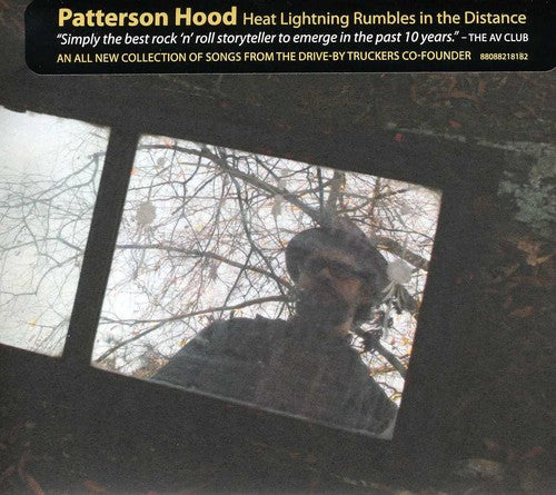 Hood, Patterson: Heat Lightning Rumbles in the Distance