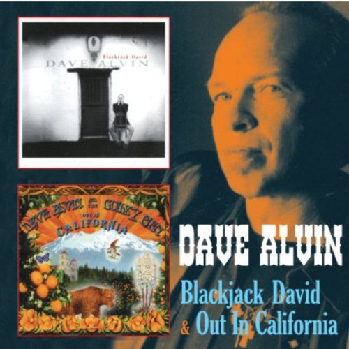 Alvin, Dave: Blackjack David / Out in California