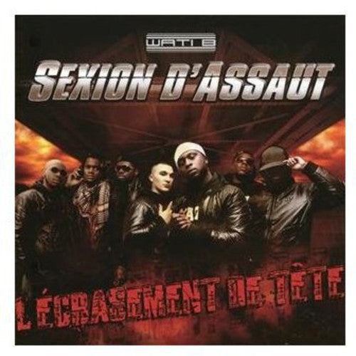 Sexion d'Assaut: L'ecrasement de Tete