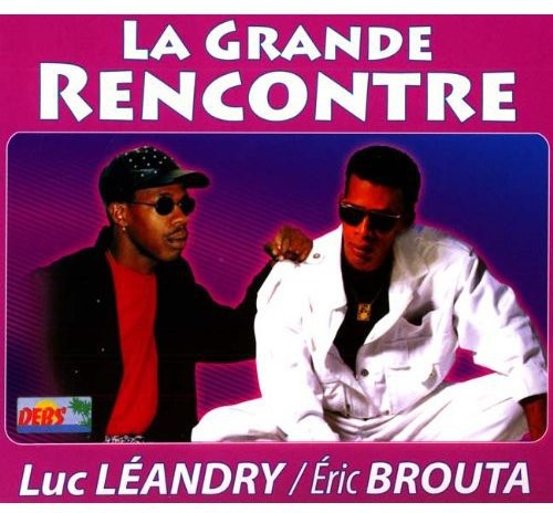 Leandry, Luc: La Grande Rencontre