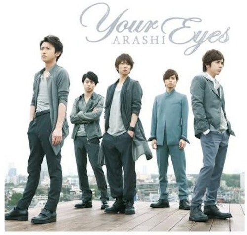 Arashi: Your Eyes
