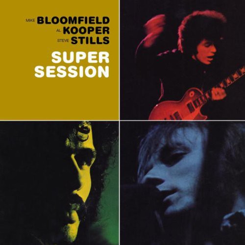 Bloomfield, Mike: Super Session