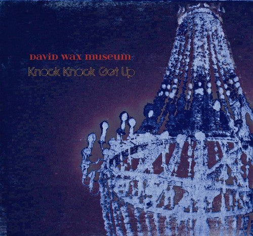 David Wax Museum: Knock Knock Get Up