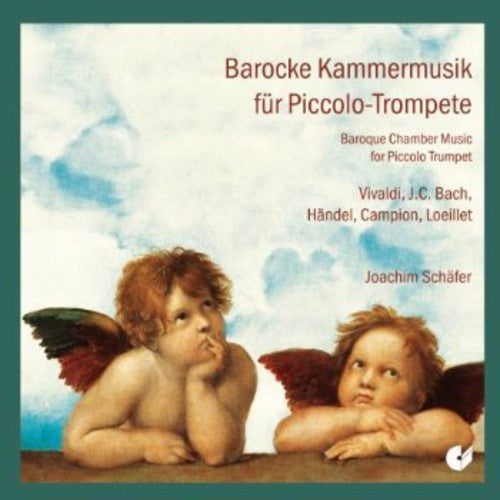 Vivaldi / Schaefer / Kalbbenn / Hentrich: Baroque Piccolo Trumpet