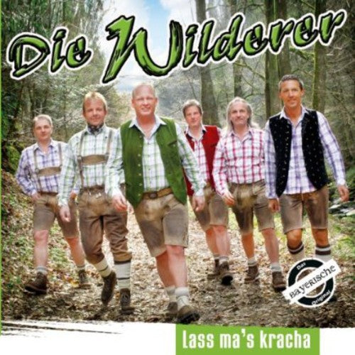 Wilderer: Lass Ma's Kracha