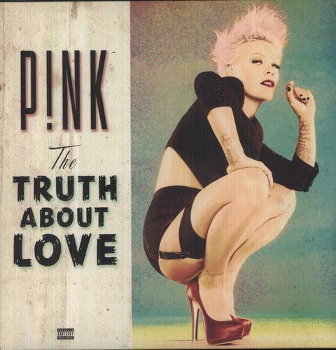 Pink: The Truth About Love