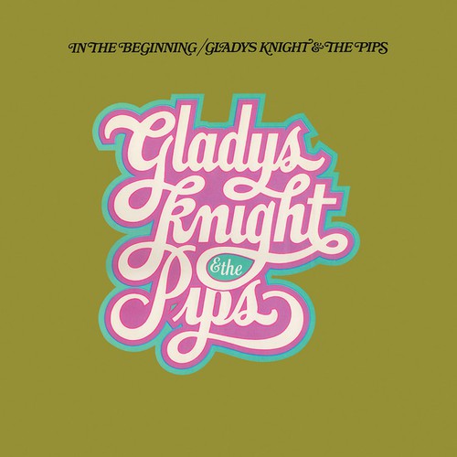 Knight, Gladys & Pips: In the Beginning