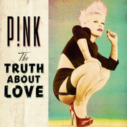 Pink: Truth About Love: Deluxe Edition