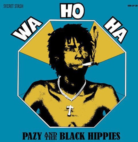 Pazy & the Black Hippies: Wa Ho Ha