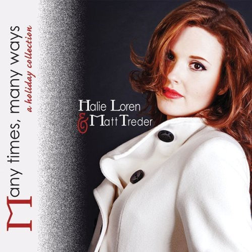 Loren, Halie: Many Times, Many Ways: A Holiday Collection