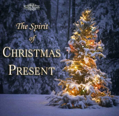 Spirit of Christmas Present / Various: The Spirit Of Christmas Present