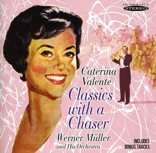 Valente, Caterina: Classics with a Chaser