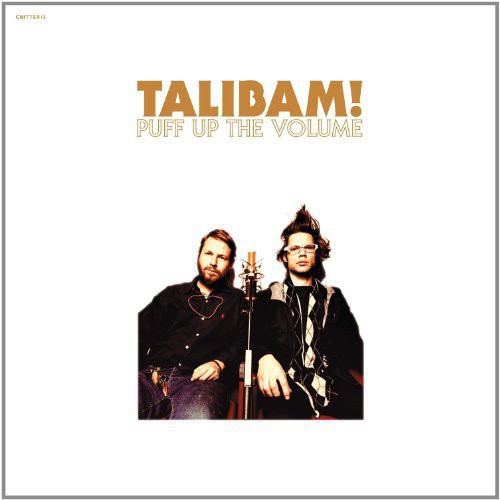 Talibam: Puff Up the Volume