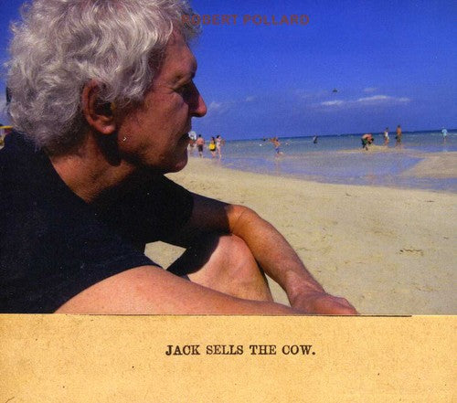 Pollard, Robert: Jack Sells the Cow