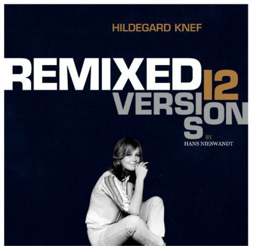 Knef, Hildegard: Remixed: 12 Versions By Hans Nieswandt