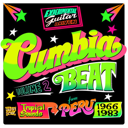 Cumbia Beat 2: Tropical Sounds Peru 1966-83 / Var: Cumbia Beat, Vol. 2: Tropical Sounds From Peru 1966-1983