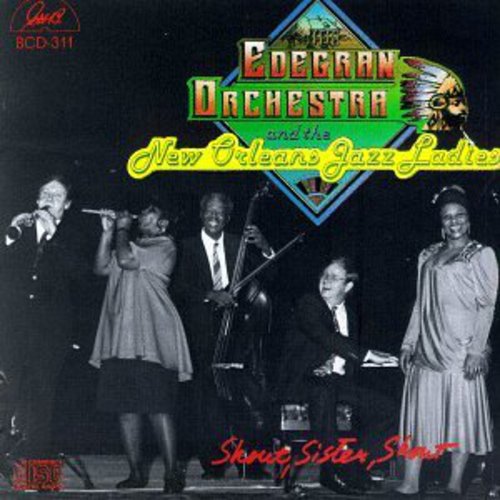 Edegran Orch: Shout Sister Shout