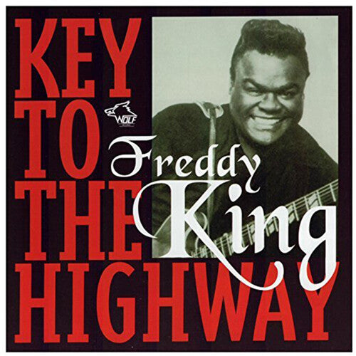 King, Freddie: Key to the Highway