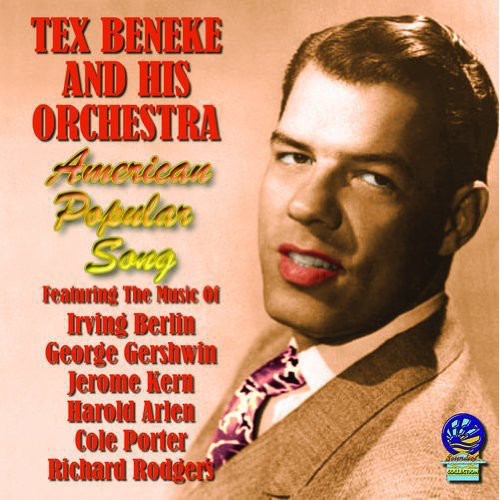 Beneke, Tex & His Orchestra: American Popular Song