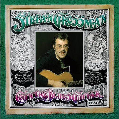 Grossman, Stefan: Country Blues Guitar Festival