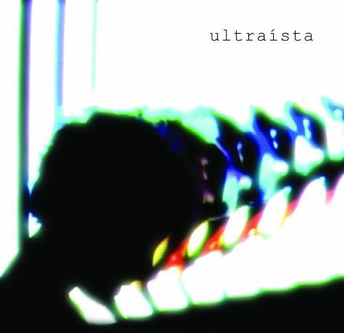 Ultraista: Ultraista