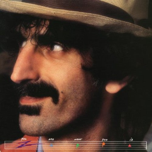 Zappa, Frank: You Are What You Is